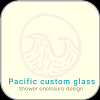 Pacific custom glass